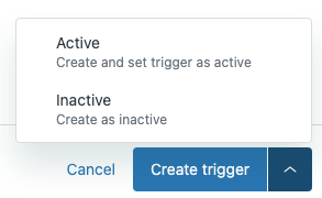 trigger_create_inactive.png